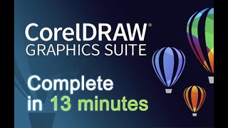 CorelDRAW  Tutorials for Beginners in 13 MINUTES  COMPLETE [upl. by Atikan]