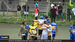 Nueva Generación de Tadó vs Boca Junior de Sincelejo [upl. by Marylee]