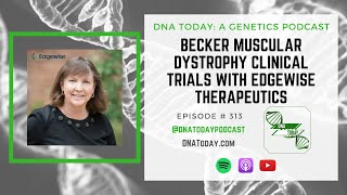 Becker Muscular Dystrophy Clinical Trials with Edgewise Therapeutics [upl. by Yrtnej182]