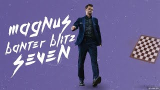 Banter Blitz with World Champion Magnus Carlsen 7 [upl. by Hatokad]