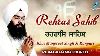 Rehras sahib full pathbhai Manpreet Singh kanpuri [upl. by Eolhc]