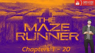 The Mazerunner Audiobook  Chapters 1  20 [upl. by Annej]