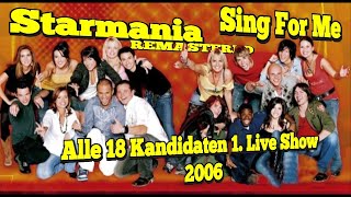 Starmania REMASTERED 2006 Opening 1 Live Show quotSing For Mequot Alle 18 Kandidaten [upl. by Dahc]