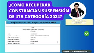 Pasos para volver a imprimir Constancia de Suspensión de 4ta Categoría [upl. by Nemajneb839]