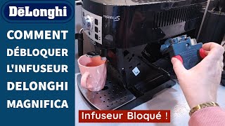 Infuseur Delonghi bloqué  Magnifica S infuseur bloqué  Solution débloquer infuseur Delonghi [upl. by Noemis]