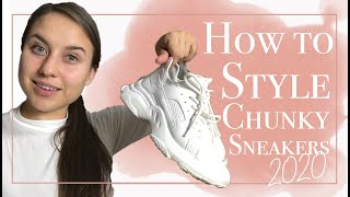 How to Style Chunky Sneakers [upl. by Sean980]