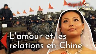 Lamour et les relations en Chine [upl. by Luci]