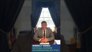 Weekly Video  National Defense Authorization Act FY24 [upl. by Randall]