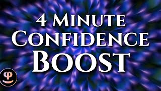 4Minute Confidence Boost Powerful Affirmations amp Binaural Beats for Instant Motivation [upl. by Arikihs]