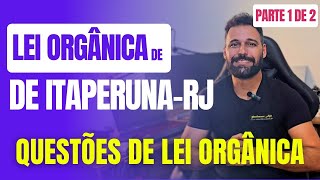 20 Questões de Lei Orgânica de Itaperuna RJ  parte 1 de 2  Lei Orgânica de ItaperunaRJ  Simulado [upl. by Lyndsie]