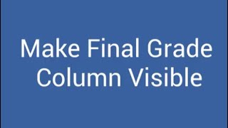 Make Final Grade Column Visible in Brightspace D2L [upl. by Anaitsirc]