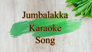 Jumbalakka Karaoke Song  En Swaasa Kaatre  ARRahman [upl. by Leona]