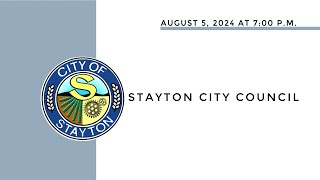 August 5 2024 Stayton City Council Meeting Live Stream [upl. by Lathrop910]