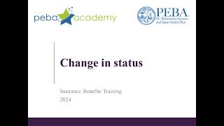 Insurance Benefits Training Change in status [upl. by Laforge]