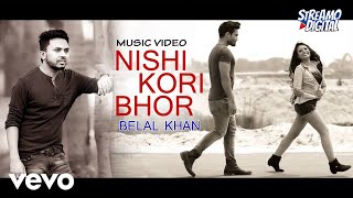 Belal Khan  Nishi Kori Bhor [upl. by Meli]