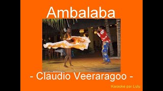 Karaoké Ambalaba Claudio Veeraragoo [upl. by Patrice473]