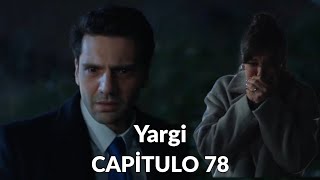 Yargi Juicio Capitulo 78  ¿Metin está muerto [upl. by Maryly742]