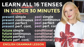 Learn ALL 16 TENSES Easily in under 30 Minutes  Present Past Future Conditional [upl. by Jonell]