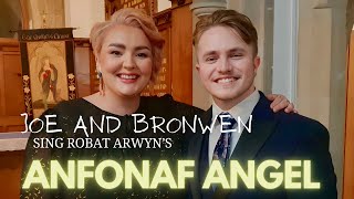 Josef Gray amp Bronwen Lewis duet Anfonaf Angel [upl. by Isadore]