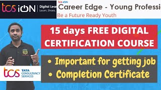 TCS ION Free Digital Certification Course  Very Important in Getting Jobs Interview [upl. by Madson]