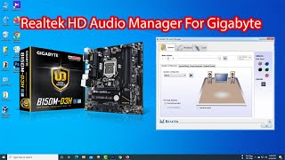 Gigabyte Realtek HD Audio Manager Windows 10 [upl. by Nahsyar]