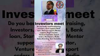 Investors support funding Angel investorsVenture capitalistsbank support Govt aid Mentors Must [upl. by Nylram]