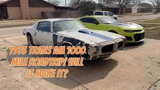 Will This 1973 Trans Am thats been sitting for forty years make it 1000 miles [upl. by Airetak]