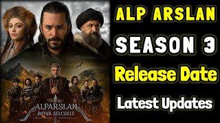 Latest Updates  AlpArslan Season 3 release date updates [upl. by Twedy699]