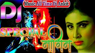 तेरे संग प्यार मै नही तोड़ना Dj song tere sang pyar main nhi todna dj song nagin song dj ankit [upl. by Onitsuaf]