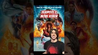 Deadpool 2  Review Shorts [upl. by Trebloc]