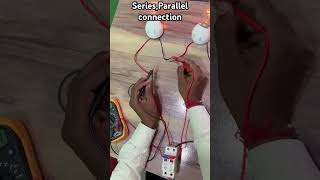 series parallel connection electrical likes sharesubscribe viralvideo [upl. by Valley]