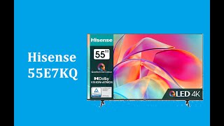 Телевизор Hisense 55E7KQ  краткий обзор [upl. by Eneluj]