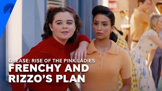 Grease Rise Of The Pink Ladies  Frenchy And Rizzos Plan S1 E10  Paramount [upl. by Aridaj642]