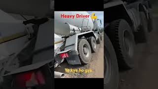 Heavy Driver 💪 🚛 ye kya kar diya  Baal Baal bach gya Marne se [upl. by Annert497]