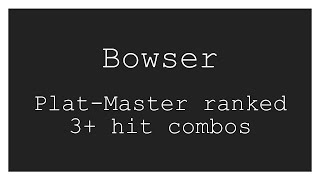 Bowser PlatinumMaster ranked anonymized dataset 3 hits minimum [upl. by Ferris640]