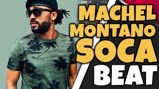 Machel Montano  Soca Instrumental Beat 2023 [upl. by Elspeth]