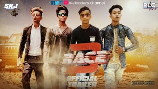 Race 3 official Trailer spoof  Salman Khan  Remo Dsouza  Reloaders Channel  RLC [upl. by Ejroj]