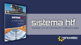 PRESENTACION DEL LIBRO EL SISTEMA HTF EN CENTRALES TERMOSOLARES [upl. by Nosnirb]