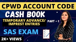 CPWD Account Code Cash BookPart  1 Temp AdvImprest Entries [upl. by Reine72]