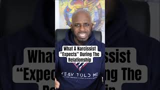 What A Narcissist Expects During A Relationship narcissist narcissistsurvivor narcabuse [upl. by Ahsaeyt]