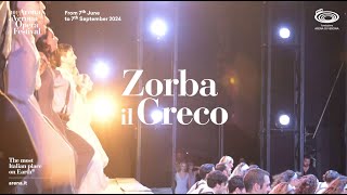 Zorba il Greco  101 Arena di Verona Opera Festival 2024  Trailer ENG  30 sec [upl. by Adnicul]