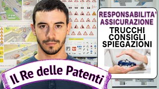 RESPONSABILITA CONDUCENTE ED ASSICURAZIONE  IL RE DELLE PATENTI  PATENTE B  ESAME DI TEORIA [upl. by Faythe]