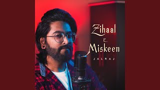 Zihaal E Miskeen Cover Version [upl. by Eiten]