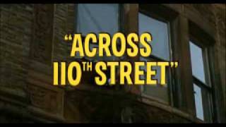 Across110th Street Trailer [upl. by Egrog992]