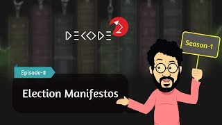 What are Election Manifestos amp What to make of them  Decode S1E8  Factly [upl. by Derrej]