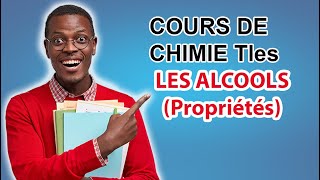 CHIMIE TERMINALE PROPRIETES DES ALCOOLS [upl. by Ylle]