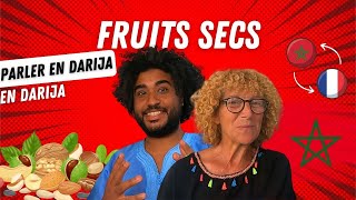 61  APPRENDRE LE DARIJA  DIALECTE MAROCAIN  LES FRUITS SECS [upl. by Doley449]