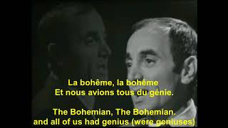 Charles Aznavour La Boheme avec Paroles français with English lyrics [upl. by Rennold]