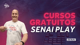 Conheça a Plataforma de CURSOS GRATUITOS do SENAI Play [upl. by Oler]