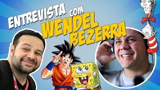 Entrevista com Wendel Bezerra [upl. by Odnavres]